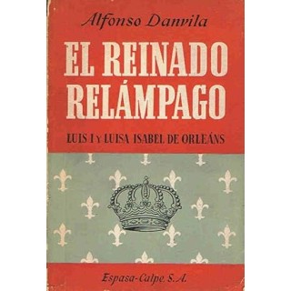 EL REINADO RELÁMPAGO